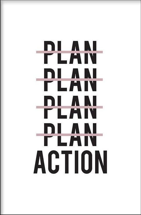 Plan Action Poster Wall Art