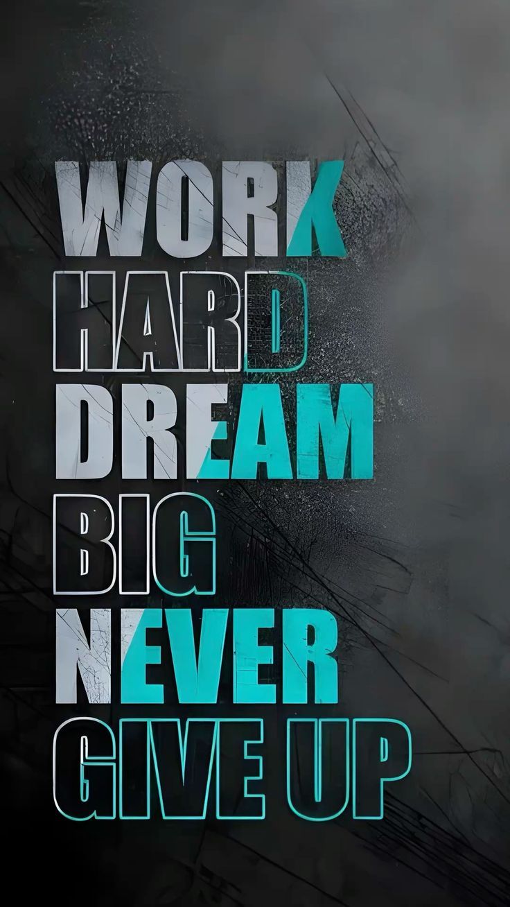 Work Hard Dream Big Never Give Up Motivational Poster Wall Art