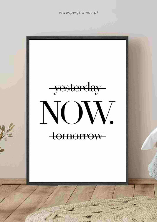 Focus On Now Poster Wall Art