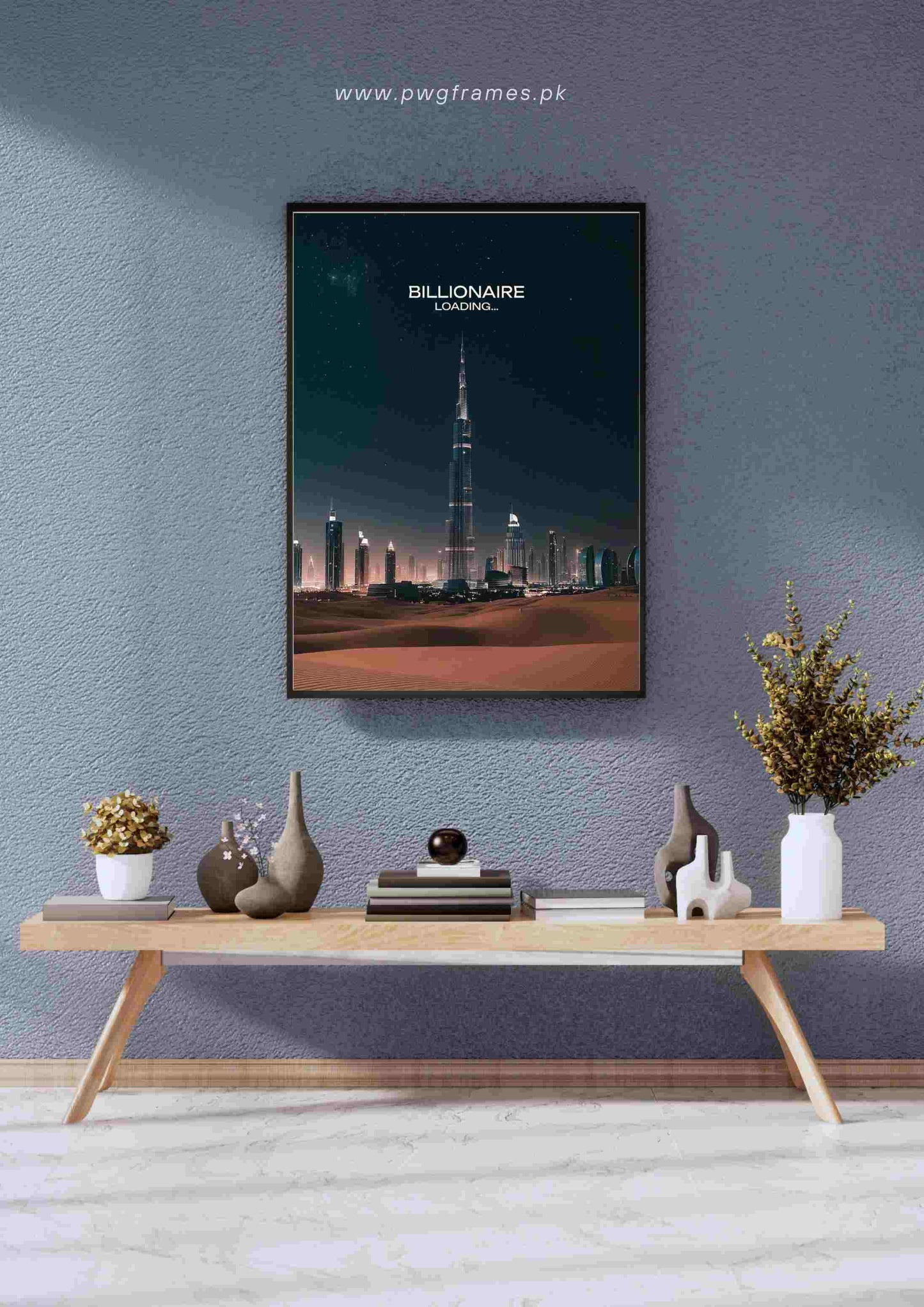 Billionaire Loading Dubai Poster Wall Art