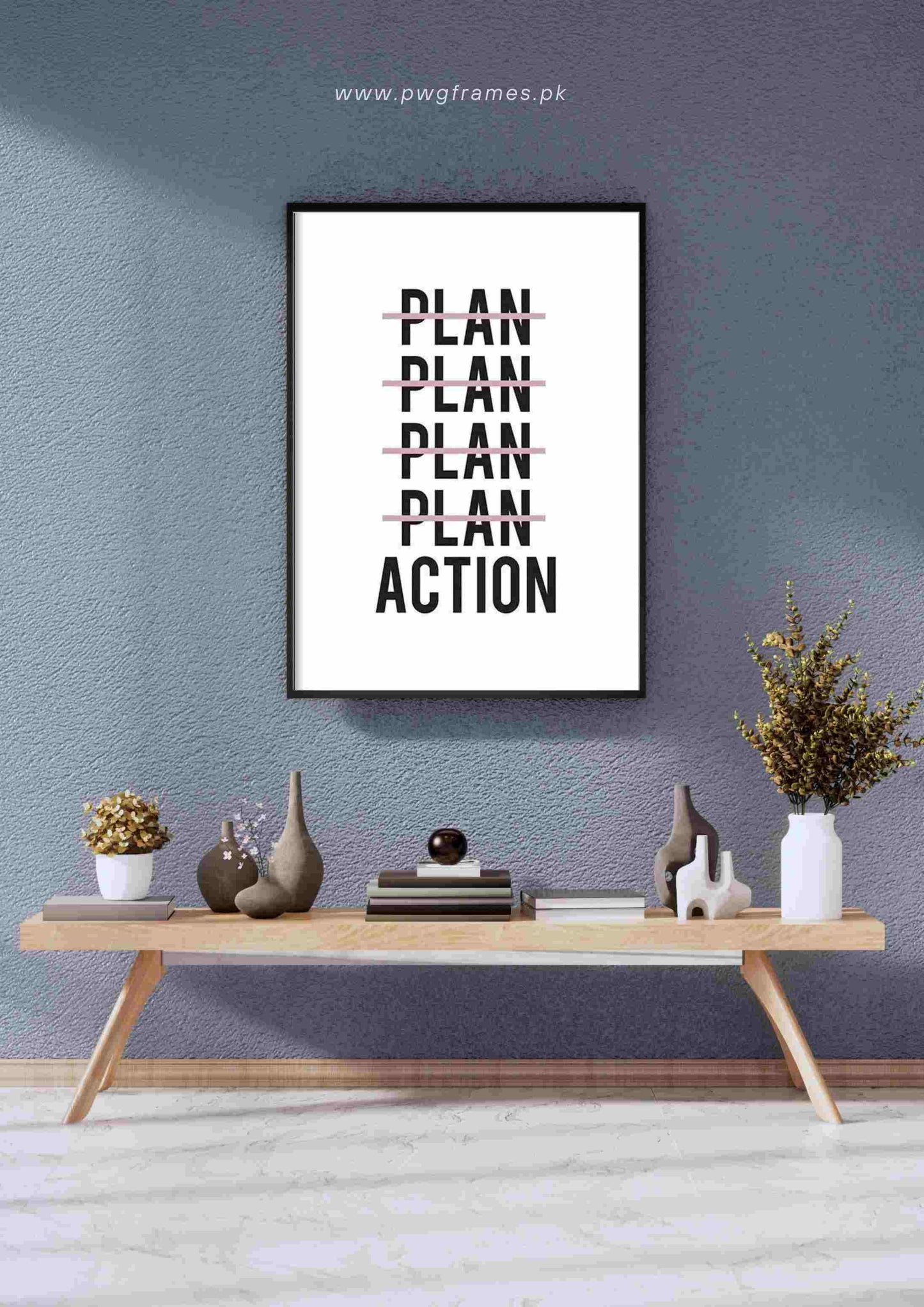 Plan Action Poster Wall Art